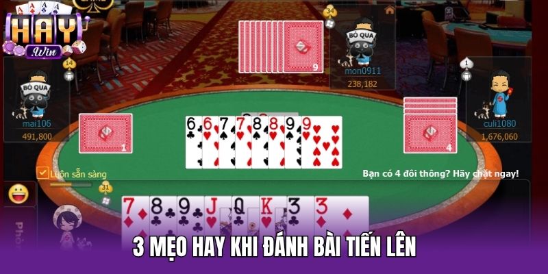 3 mẹo hay khi đánh bài Tiến lên