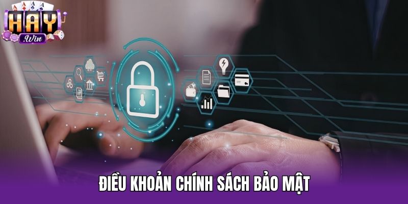 Điều khoản chính sách bảo mật