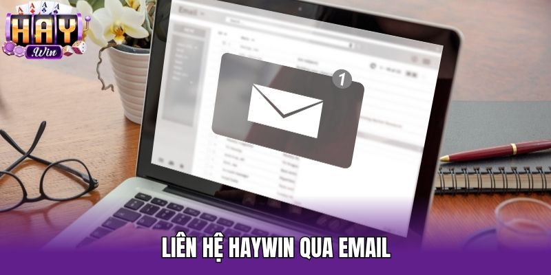 Liên hệ Haywin qua email