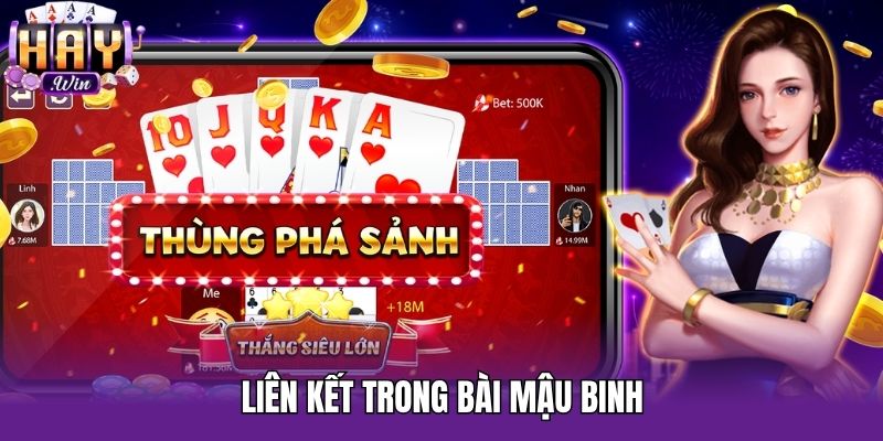 Liên kết trong bài mậu binh